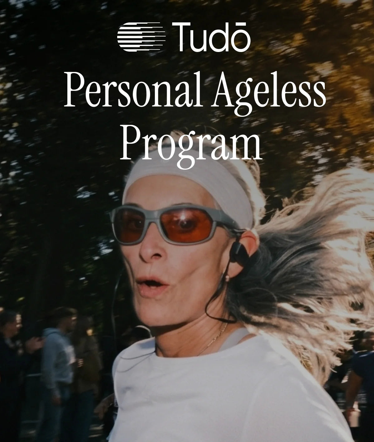 Free Personal Tudo Ageless Program
